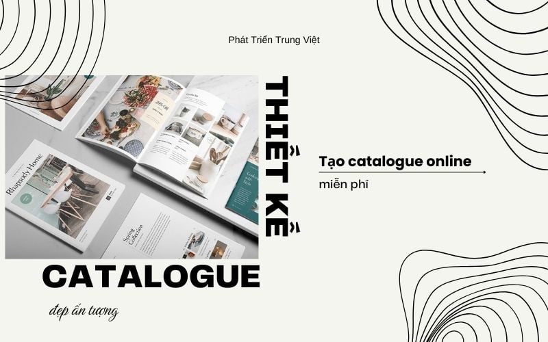 Cách thiết kế catalogue đẹp ấn tượng - Tạo catalogue online miễn phí